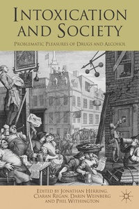 Enlarge image Cover: Intoxication and Society - Red Globe Press