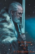 Cover: In His Name Vol XI - E Christopher Reyes