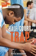 Cover: Half-Court Trap - Lorimer Children & Teens