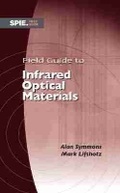 Cover: Field Guide to Infrared Optical Materials - SPIE Press