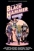 Cover: Black Hammer: Visions Volume 2 - Dark Horse Comics,U.S.