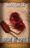 Cover: Bride by Proxy - Wild Rose Press