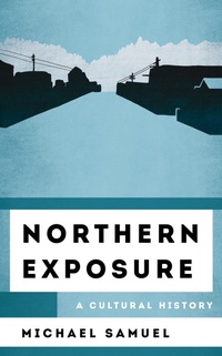 Enlarge image Cover: Northern Exposure - Rowman & Littlefield Publishers