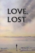 Cover: Love, Lost - Austin Macauley Publishers