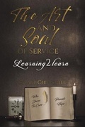 Cover: The Art and Soul of Service - Austin Macauley Publishers