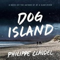 Cover: Dog Island - Little Brown and Company
