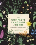 Cover: The Complete Language of Herbs: Volume 8 - Wellfleet Press