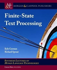 Enlarge image Cover: Finite-State Text Processing - Morgan & Claypool Publishers