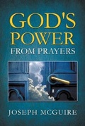 Cover: God's Power From Prayers - Writers Republic LLC