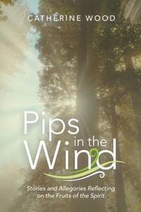 Enlarge image Cover: Pips in the Wind - AuthorHouse UK
