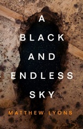 Cover: A Black and Endless Sky - Turner Publishing Company