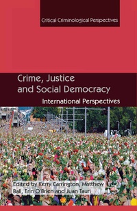 Abbildung von: Crime, Justice and Social Democracy - Palgrave Macmillan