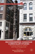Cover: Reconsidering Canadian Curriculum Studies - Palgrave MacMillan