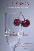 Cover: Broken Glass - Spirit in the Dark Publishing, LLC