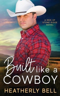 Enlarge image Cover: Built like a Cowboy - Heatherly Bell Books
