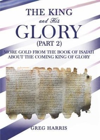 Enlarge image Cover: The King and His Glory (Part 2) - Concise Publishing