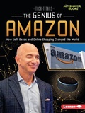 Cover: The Genius of Amazon - Lerner Publishing Group