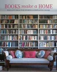 Abbildung von: Books Make A Home - Ryland, Peters & Small Ltd