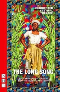 Enlarge image Cover: The Long Song - Nick Hern Books