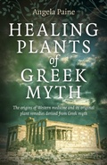 Cover: Healing Plants of Greek Myth - John Hunt Publishing