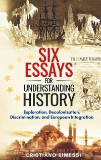 Abbildung von: Six Essays for Understanding History - Historical Library