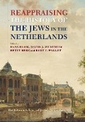 Cover: Reappraising the History of the Jews in the Netherlands - Liverpool University Press