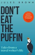 Cover: Don't Eat the Puffin - Trust-Me Travel