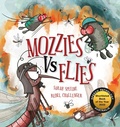 Cover: Mozzies Vs Flies - Larrikin House