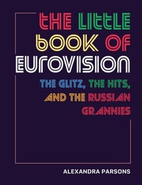 Abbildung von: The Little Book of Eurovision - Ryland, Peters & Small Ltd