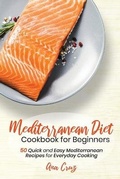 Cover: Mediterranean Diet Cookbook for Beginners - Fiery Publishing
