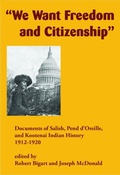 Cover: "We Want Freedom and Citizenship" - Salish Kootenai College