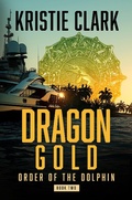 Cover: Dragon Gold (Order of the Dolphin, #2) - Order of the Dolphin