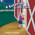 Cover: A Surprise at the Farm - Coffee Seed Books