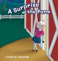 Cover: A Surprise at the Farm - Coffee Seed Books