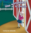 Cover: Una sorpresa en la granja - Coffee Seed Books