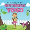Cover: Butterfly Yoga - Puppy Dogs & Ice Cream Inc
