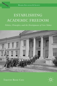Enlarge image Cover: Establishing Academic Freedom - Palgrave MacMillan