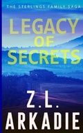 Cover: Legacy of Secrets - Flaming Hearts Press LLC