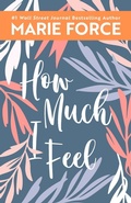 Cover: How Much I Feel, Miami Nights Series, Book 1 - HTJB, Inc.