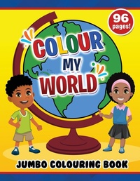 Enlarge image Cover: Colour My World Jumbo Colouring Book - CAS