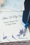 Cover: Letters to My Son - WestBow Press