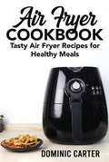 Cover: Air Fryer Cookbook - James Farrel Publy Agent