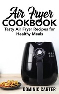 Cover: Air Fryer Cookbook - James Farrel Publy Agent