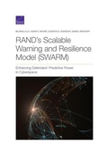 Cover: RAND's Scalable Warning and Resilience Model (SWARM) - RAND