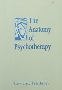 Enlarge image Cover: The Anatomy of Psychotherapy - Routledge