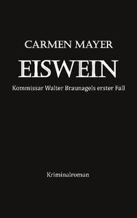 Abbildung von: Eiswein - BoD - Books on Demand