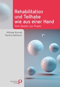 Cover: Rehabilitation und Teilhabe wie aus einer Hand - Psychiatrie Verlag