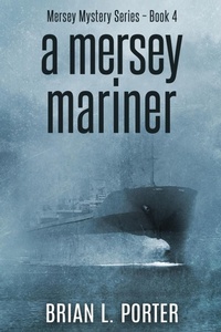 Enlarge image Cover: A Mersey Mariner - Next Chapter