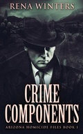 Cover: Crime Components - Next Chapter