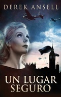 Cover: Un Lugar Seguro - Next Chapter Circle